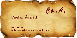 Csehi Árpád névjegykártya